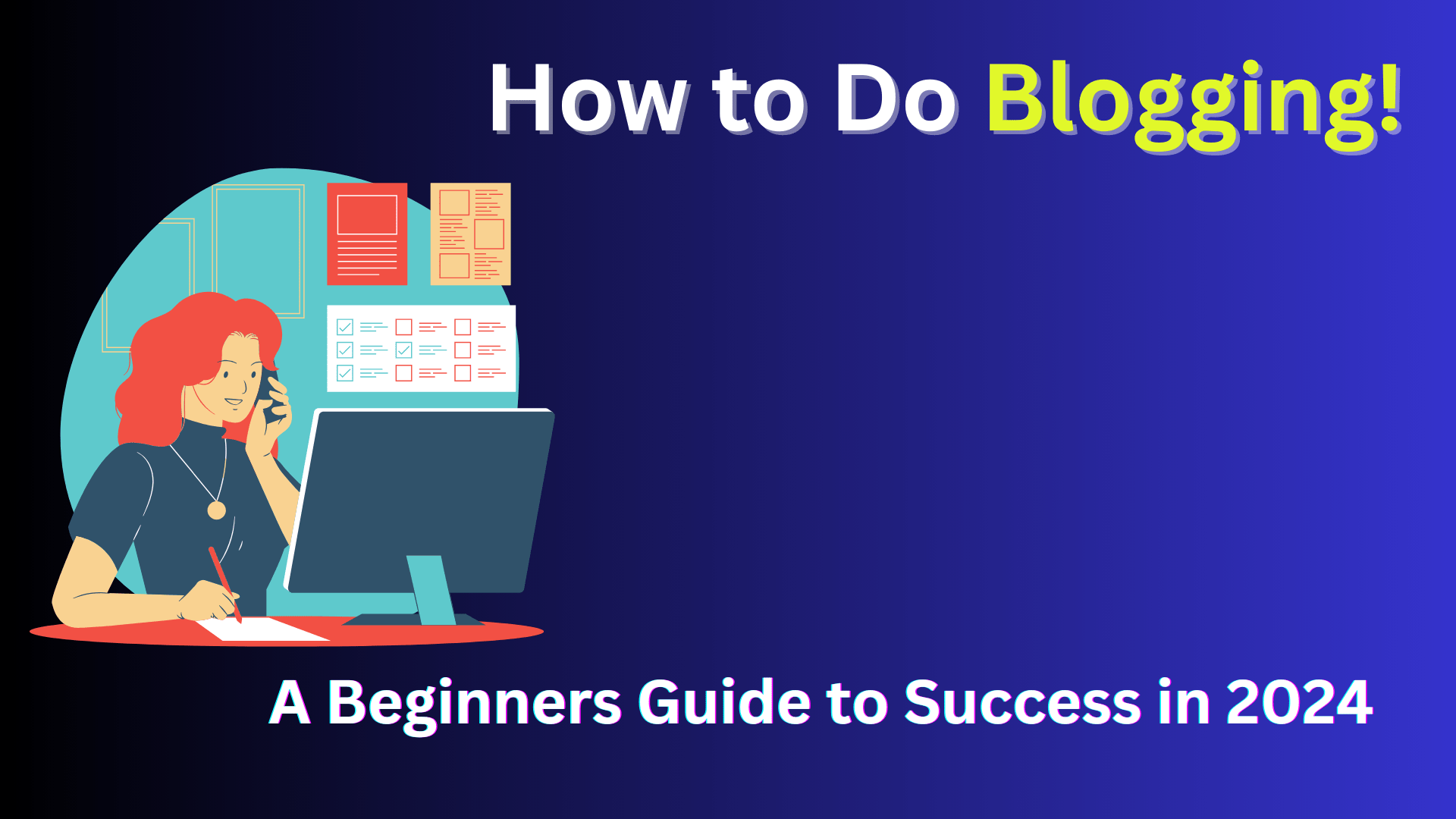 how to do blogging